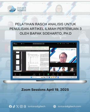 Pelatihan Rasch Analysis untuk Penulisan Artikel Ilmiah – Pertemuan 3 bersama Bapak Soeharto, Ph.D